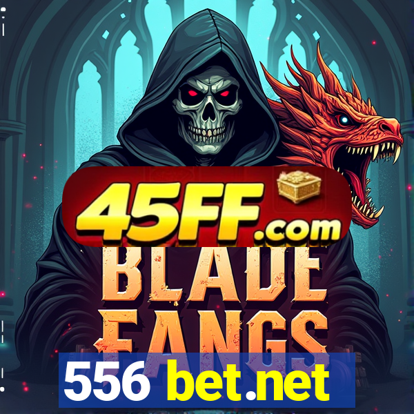 556 bet.net